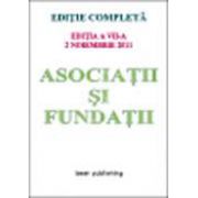 Asociatii si fundatii (editia a VII-a-2 noiembrie 2011)