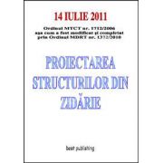 Proiectarea structurilor din zidarie. Editia I - 14 iulie 2011