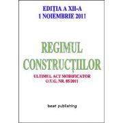 Regimul constructiilor. Editia a XII-a 1 noiembrie 2011