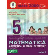Matematica 2000+11/12 Clasa a V-a, partea a II-a. Aritmetica, algebra, geometrie