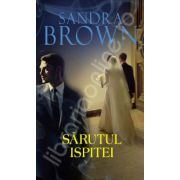 Sarutul ispitei (Sandra Brown)