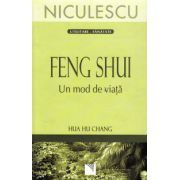 Feng shui. Un mod de viata