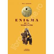 Enigma de pe Tiarantos