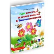 Flori si tot felul de lucruri simpatice in ghicitori matematice