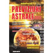 Previziuni astrale 2012