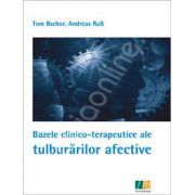 Bazele clinico-terapeutice ale tulburarilor afective