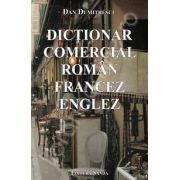 Dictionar comercial roman-francez-englez