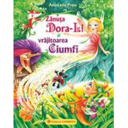 Zanuta Dora-Li si vrajitoarea Ciumfi