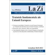 Tratatele fundamentele ale Uniunii Europene (actualizat la 20.03.2012)