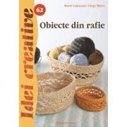 Obiecte din rafie ( Idei Creative 62)