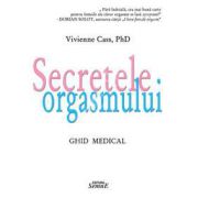 Secretele orgasmului - ghid medical