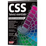 CSS - Tehnici esentiale. Invata prin exemple practice