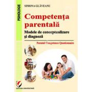 Competenta parentala. Modele de conceptualizare si diagnoza