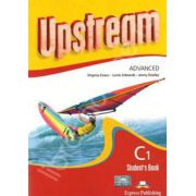 Curs pentru limba engleza. Upstream Advanced C1. Manual pentru clasa a XI-a (Editie noua)