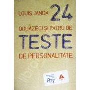 Douazeci si patru de teste de personalitate