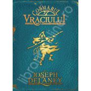 Cosmarul Vraciului. Cronicile Wardstone, Volumul 7