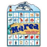 Marea. Invataturi, povesti, jocuri (Contine o plansa cartonata si 46 de autocolante)