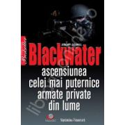 Blackwater. Ascensiunea celei mai puternice armate private din lume