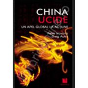 China ucide. Un apel global la actiune