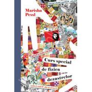 Curs special de fizica dezastrelor
