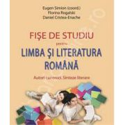 Fise de studiu pentru Limba si Literatura Romana