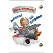 Avionul lui Bogdan. Micul aventurier