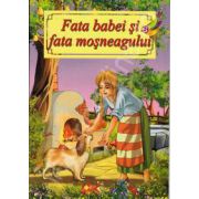 Fata babei si fata mosneagului - Ilustrata A4