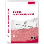 Codul de procedura civila, editia a 5-a (In vigoare la 15 februarie 2013)