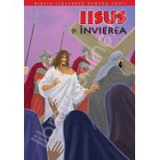 Biblia ilustrata pentru copii. Volumul XI - Iisus si invierea