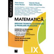 Matematica clasa a IX-a. Breviar teoretic cu exercitii si probleme rezolvate - Editie veche