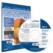 CD, interactiv. Lectii interactive de geografie pentru liceu, Volumul II