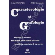 Caracterologie si Grafologie. Eseuri, Editia a IV-a