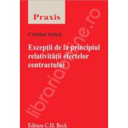 Exceptii de la principiul relativitatii efectelor contractului (Colectia - Praxis)