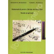 Matematica pentru Stiinte ale Educatiei. Teorie si aplicatii