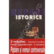 Repere Istorice. 3 volume - Istoria Grecilor. Istoria Egiptului antic. Cruciadele