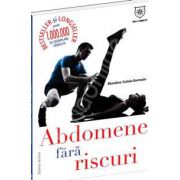 Abdomene fara riscuri