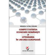 Competitivitatea economiei romanesti si integrarea in Uniunea Europeana