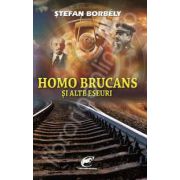 Homo brucans si alte eseuri