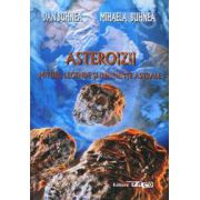 Asteroizii. Mituri, Legende si influente astrale