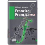 Franciza. Francizarea - Ghid practic