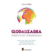 Globalizarea. Teoreticieni fundamentali