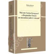 Mai este Curtea Europeana a Drepturilor Omului un mecanism judiciar eficient?