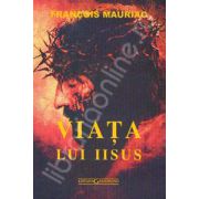 Viata lui Iisus (Francois Mauriac)