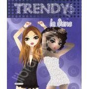 Album Trendy pentru fete - La dans