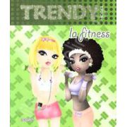 Album Trendy pentru fete - La fitness