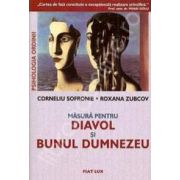 Masura pentru diavol si bunul Dumnezeu - Psihologia ordinii