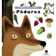 Padurea - Minienciclopedii Larousse