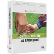 Ghidul juridic al parintilor