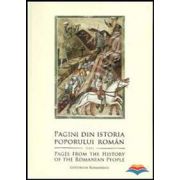 Pagini din istoria poporului roman - Pages from the History of the Romanian People (editie bilingva)