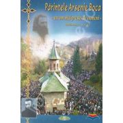 Parintele Arsenie Boca. Un om mai presus de oameni (Marturii - vol. 4)